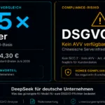 DeepSeek für deutsche Unternehmen: Was das günstigste KI-Modell für eure DSGVO-Pflichten bedeutet